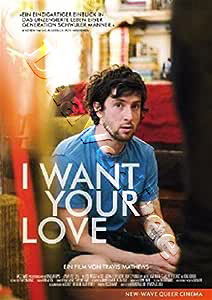 I Want Your Love (DVD)